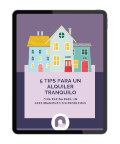 GUÍA GRATUITA | 5 Tips para un alquiler tranquilo