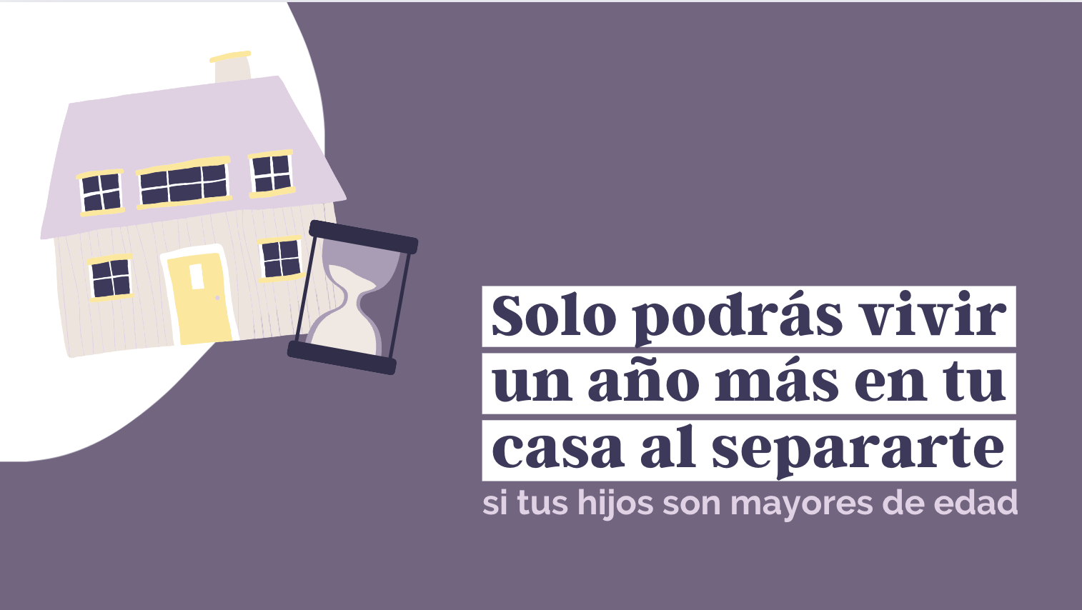 La Sentencia del Tribunal Supremo sobre la vivienda en Casos de Divorcio: Lo que debes saber